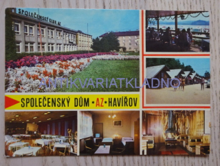 HAVÍŘOV, SPOLEČENSKÝ DŮM, OKRES KARVINÁ