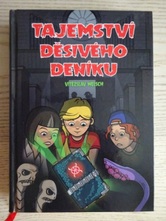TAJEMSTVÍ DĚSIVÉHO DENÍKU, VÍTĚZSLAV WELSCH, **an