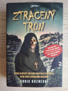 ZTRACENÝ TRŮN, CHRIS KUZNESKI, **an