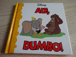 ALE, DUMBO!, WALT DISNEY, **an