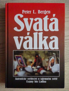 SVATÁ VÁLKA, PETER L. BERGEN, **an