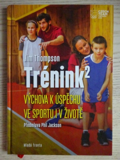 TRÉNINK2 (TRÉNINK NA DRUHOU), JIM THOMPSON, **an