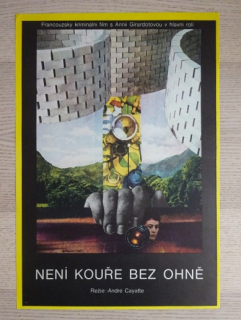 NENÍ KOUŘE BEZ OHNĚ, PLAKÁT