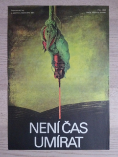 NENÍ ČAS UMÍRAT, FILM NSR, R: ASHLEY, PL: TOMÁNEK, PLAKÁT 938