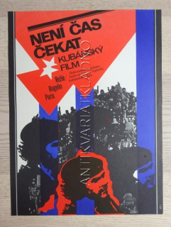 NENÍ ČAS ČEKAT, FILM KUBA, R: PARIS, PLAKÁT 937