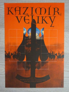 KAZIMÍR VELIKÝ, FILM PL, R: PETELSCY, PLAKÁT 810