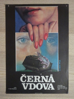 ČERNÁ VDOVA, FILM USA, R: RAFELSON, PL: THEISZ, PLAKÁT 554