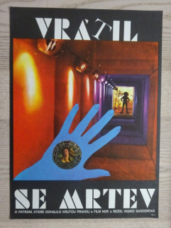 VRÁTIL SE MRTEV, FILM NDR, R: SANDER, PL: VIK, PLAKÁT 400
