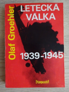 LETECKÁ VÁLKA, 1939-1945, OLAF GROEHLER, **an