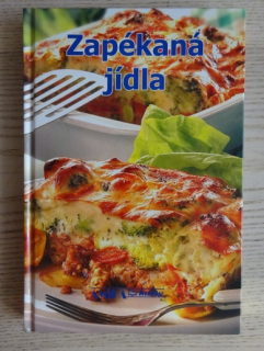 ZAPÉKANÁ JÍDLA, ŠÁRKA VAIGLOVÁ, **an