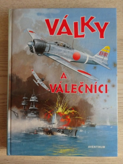 VÁLKY A VÁLEČNÍCI, **an