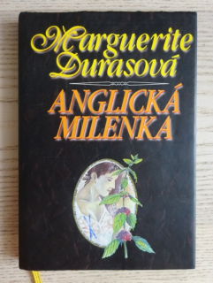ANGLICKÁ MILENKA, MARGUERITE DURASOVÁ, **an