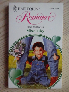 MISE LÁSKY, CARA COLTEROVÁ, **an