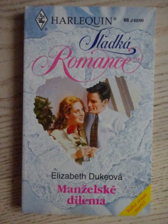 MANŽELSKÉ DILEMA, ELIZABETH DUKEOVÁ, **an