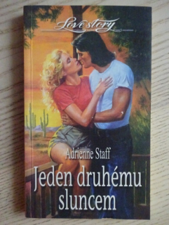 JEDEN DRUHÉMU SLUNCEM, ADRIENNE STAFF, **an
