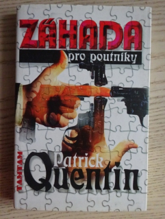 ZÁHADA PRO POUTNÍKY, PATRICK QUENTIN, **an