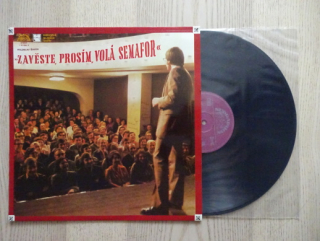 ZAVĚSTE, PROSÍM, VOLÁ SEMAFOR, MIROSLAV ŠIMEK