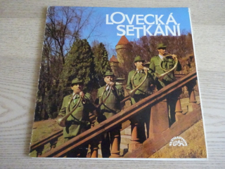 LOVECKÁ SETKÁNÍ, MYSLIVOST, LP