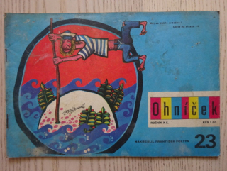 OHNÍČEK 23/1970, KOMIKS, NEPRAKTA, SEKORA, BURIAN