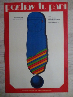 POZDRAV TU PANÍ, PLAKÁT 37