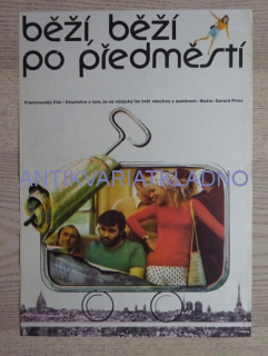 BĚŽÍ, BĚŽÍ PO PŘEDMĚSTÍ, PLAKÁT 89