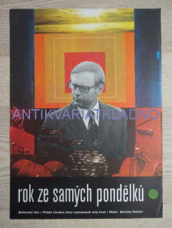 ROK ZE SAMÝCH PONDĚLKŮ, FILM BG, R: PUNČEV, PL: ZAVADIL, PLAKÁT 169
