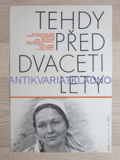 TEHDY PŘED DVACETI LETY, FILM SSSR, R: JEGOROV, PL: ŠKOLNÍK, PLAKÁT 295