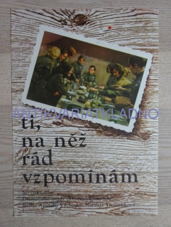 TI, NA NEŽ RÁD VZPOMÍNÁM, FILM SSSR, R: VĚCHOTKO, PLAKÁT 301