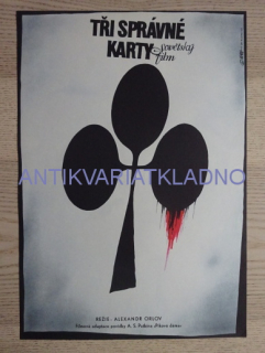TŘI SPRÁVNÉ KARTY, FILM SSSR, R: ORLOV, PL: VLACH, PLAKÁT 324