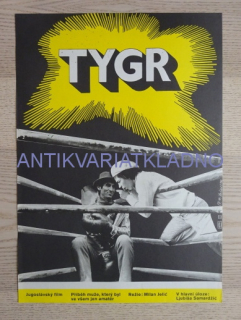TYGR, FILM YU, R: JELIC, PL: HRDINA, PLAKÁT 332