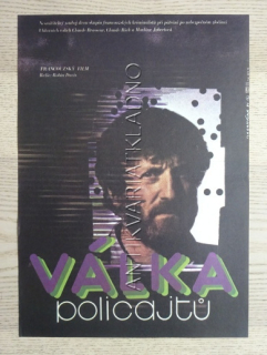 VÁLKA POLICAJTŮ, FILM FR, R: DAVIS, PL: KADRNOŽKA, PLAKÁT 361
