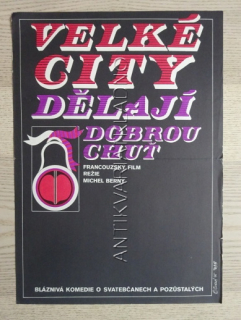 VELKÉ CITY DĚLAJÍ DOBROU CHUŤ, FILM FR, R: BERNY, PL: ČIVRNÁ, PLAKÁT 373
