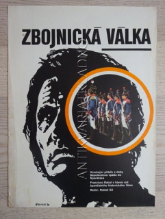 ZBOJNICKÁ VÁLKA, FILM ESP, R: GIL, H: LINO VENTURA, FRANCISCO RABAL, PL: DYRYNK, PLAKÁT 441