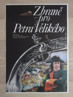 ZBRANĚ PRO PETRA VELIKÉHO, FILM SSSR, R: LAPŠIN, PLAKÁT 443