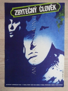 ZBYTEČNÝ ČLOVĚK, FILM SSSR, R: BRENČ, PL: VLACH, PLAKÁT 444