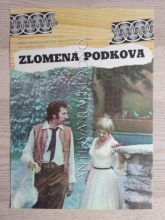 ZLOMENÁ PODKOVA, FILM SSSR, R: ARANOVIČ, PL: MILOVSKÝ, PLAKÁT 471