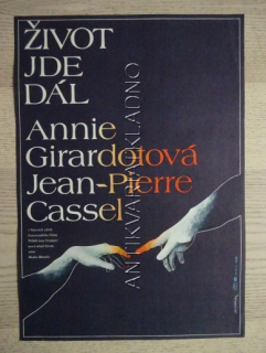 ŽIVOT JDE DÁL, FILM FR, R: MIZRAHI, H: GIRARDOT, CASSEL, PL: TOMÁNEK, PLAKÁT 487