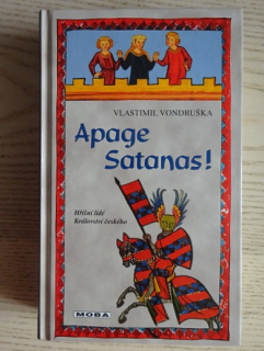 APAGE SATANAS!, VLASTIMIL VONDRUŠKA, **an