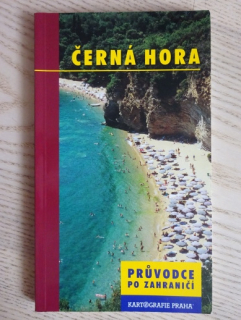 ČERNÁ HORA, PRŮVODCE DO ZAHRANIČÍ, **an