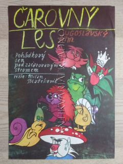 ČAROVNÝ LES, FILM YU, R: BLAŽEKOVIČ, PLAKÁT 546
