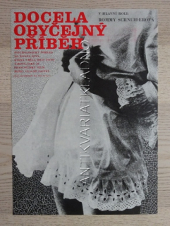 DOCELA OBYČEJNÝ PŘÍBĚH, FILM FR, R: SAUTET, H: SCHNEIDER, PL: HOFFMEISTER, PLAKÁT 593