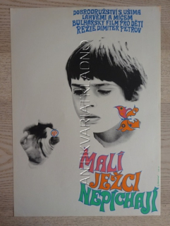 MALÍ JEŽCI NEPÍCHAJÍ, FILM BG, R: PETROV, PL: FRANZOVÁ, PLAKÁT 648