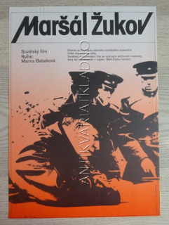 MARŠÁL ŽUKOV, FILM SSSR, R: BABAKOVÁ, PL: HRACH, PLAKÁT 651