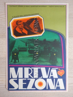 MRTVÁ SEZÓNA, FILM SSSR, R: KULIŠ, PLAKÁT 696