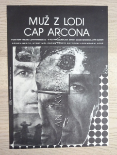 MUŽ Z LODI CAP ARCONA, FILM NDR, R: BELLAG, H: GESCHONNECK, OLMER, PL: ZAVADIL, PLAKÁT 707