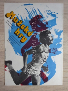 MUŽSKÉ HRY, FILM SSSR, R: KALNYNŠ, PL: SCHLOSSER, PLAKÁT 713