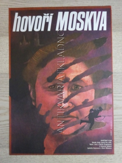 HOVOŘÍ MOSKVA, FILM SSSR, R: GRIGORJEV, PL: HEJZLAROVÁ, PLAKÁT 734