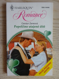 POPELČINO UTAJENÉ DÍTĚ, CAROLYN ZANEOVÁ, **an
