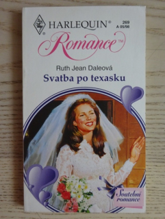 SVATBA PO TEXASKU, RUTH JEAN DALEOVÁ, **an