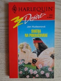 SVATBA NA POKRAČOVÁNÍ, JAN HUDSONOVÁ, **an